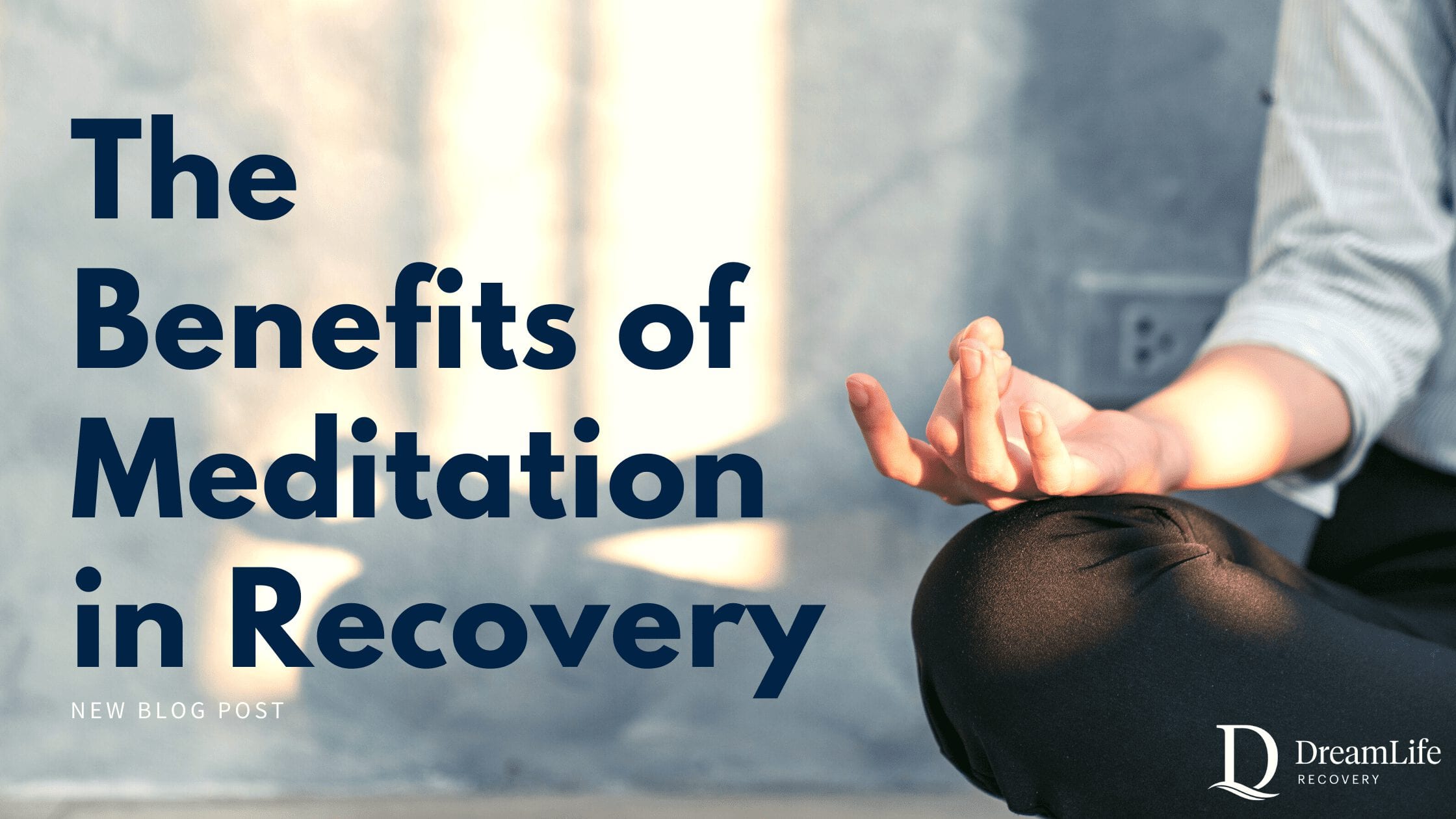 The Benefits of Meditation