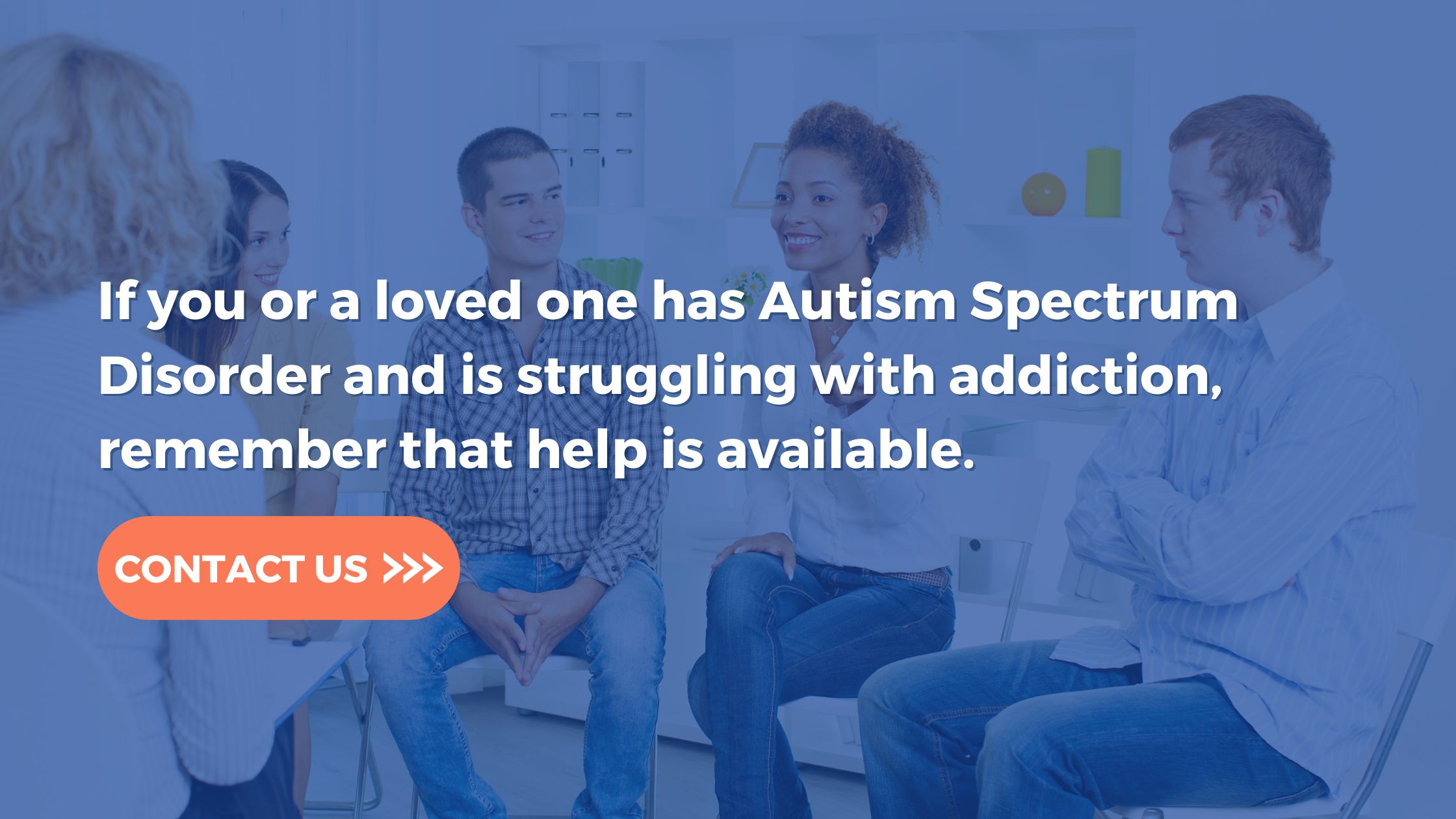 Addiction help for those with Autism at DreamLife Recovery